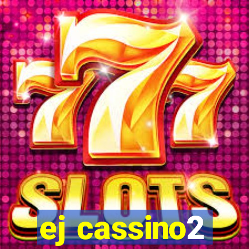 ej cassino2